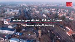  Regionale Korridorsanierung Halle (Saale) – Eichenberg: Rückblick auf das Jahr 2025 